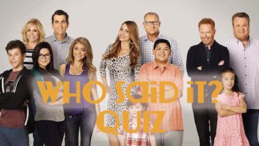 Modern Family - Who Said It Quiz