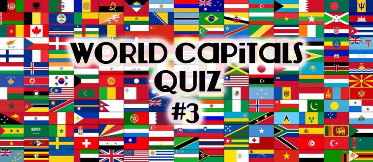World Capitals Quiz 3