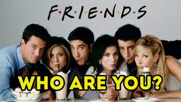 Which Friends Character Are You?